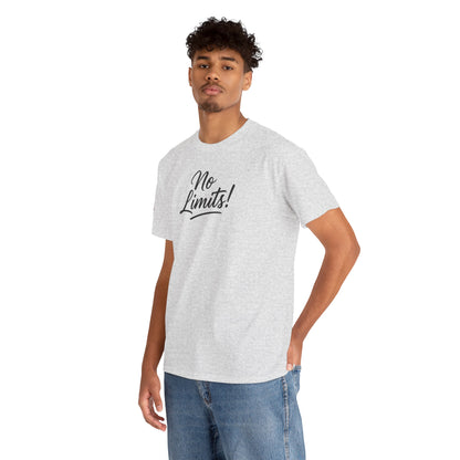 No Limits Unisex T-Shirt