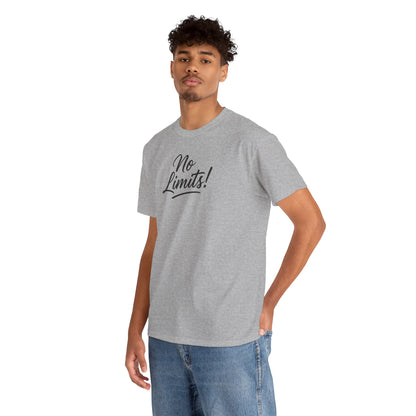 No Limits Unisex T-Shirt