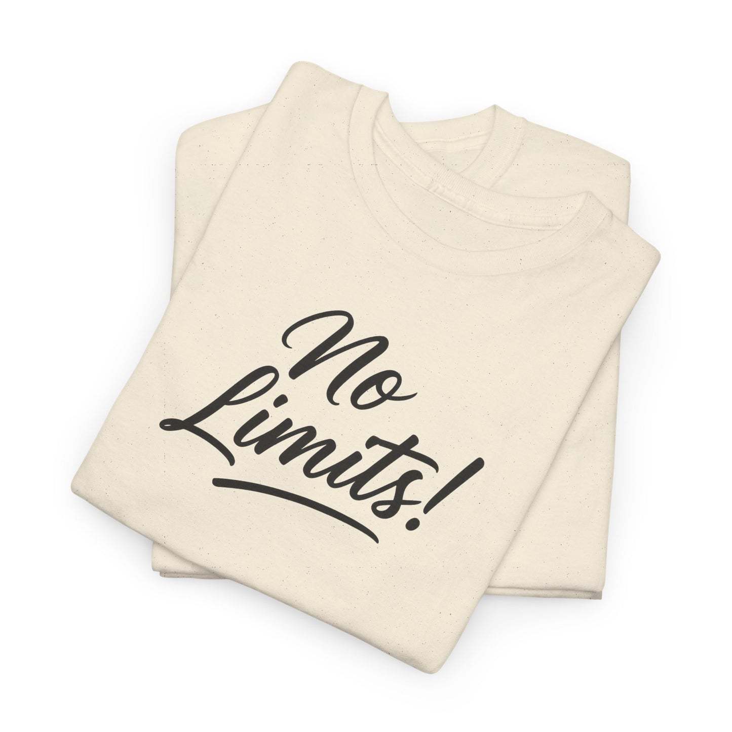No Limits Unisex T-Shirt