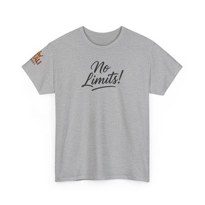 No Limits Unisex T-Shirt