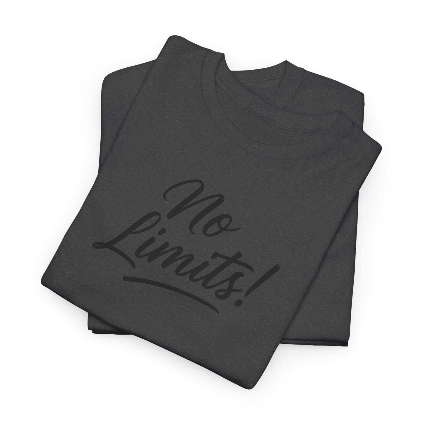 No Limits Unisex T-Shirt